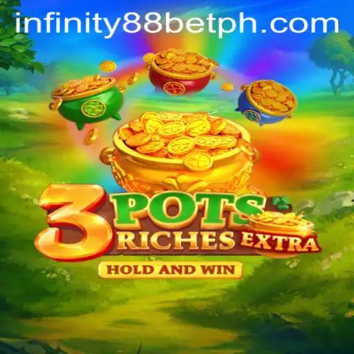Exploring 3potsExtra: A New Chapter in Gaming with INFINITY88BET