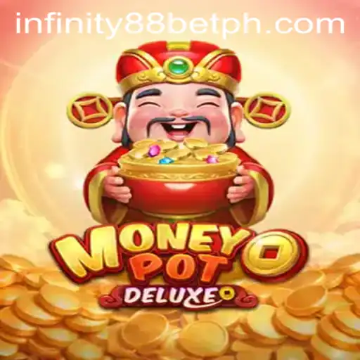 Exploring the Thrills of MoneyPotDELUXE: A New Era in Gaming with INFINITY88BET