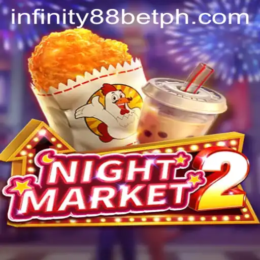 Discover the Exciting World of NightMarket2 with INFINITY88BET